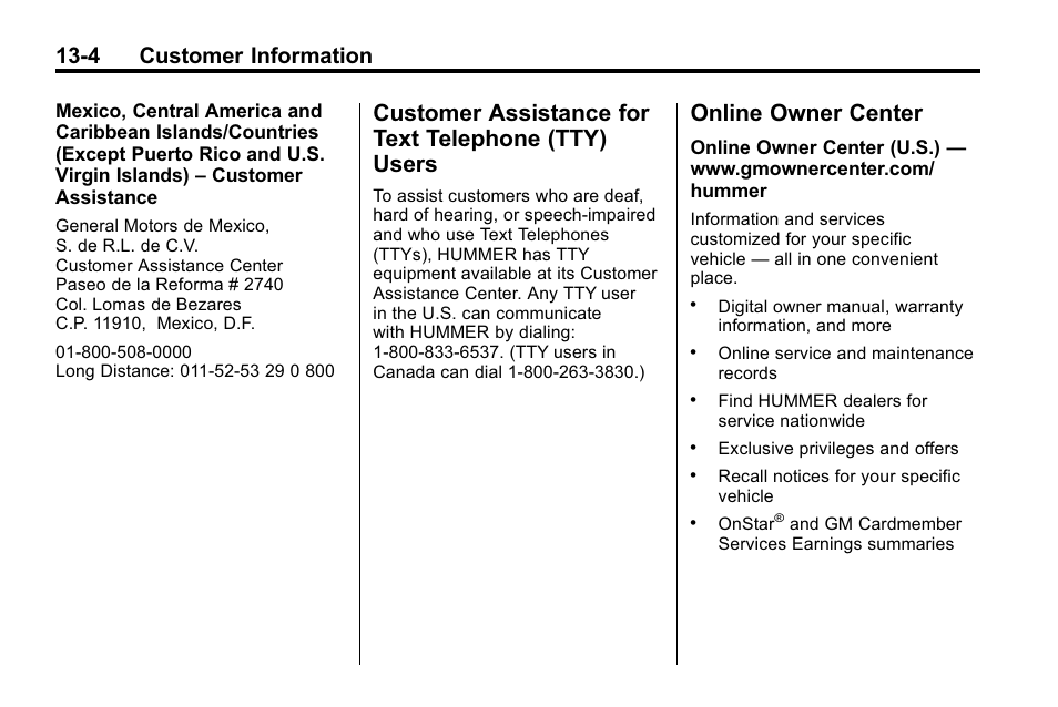 Customer assistance for text telephone (tty) users, Online owner center, Customer assistance for text | Telephone (tty) users -4, Online owner center -4, 4 customer information | Hummer 2010 H3 User Manual | Page 386 / 410