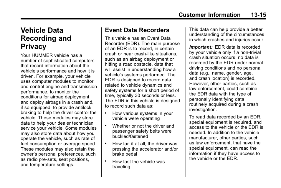 Vehicle data recording and privacy, Event data recorders, Vehicle data recording and | Privacy -15, Event data recorders -15, Customer information 13-15 | Hummer 2010 H3 User Manual | Page 397 / 410