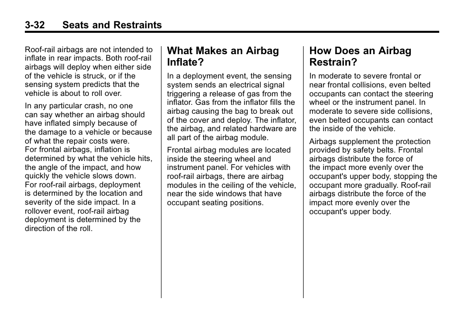 What makes an airbag inflate, How does an airbag restrain, What makes an airbag | Inflate? -32, How does an airbag, Restrain? -32 | Hummer 2010 H3 User Manual | Page 76 / 410