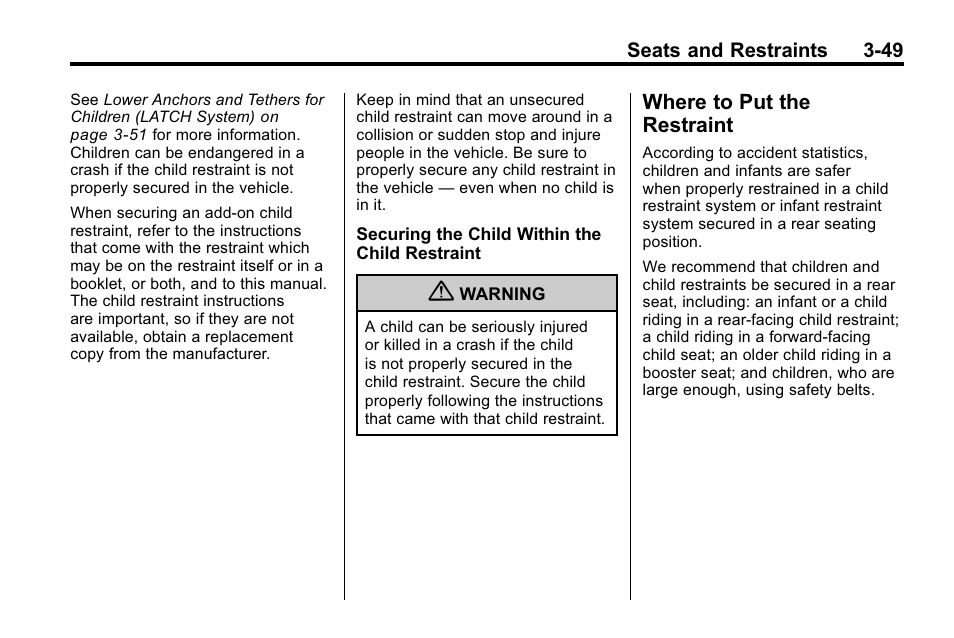 Where to put the restraint, Where to put the restraint -49 | Hummer 2010 H3 User Manual | Page 93 / 410