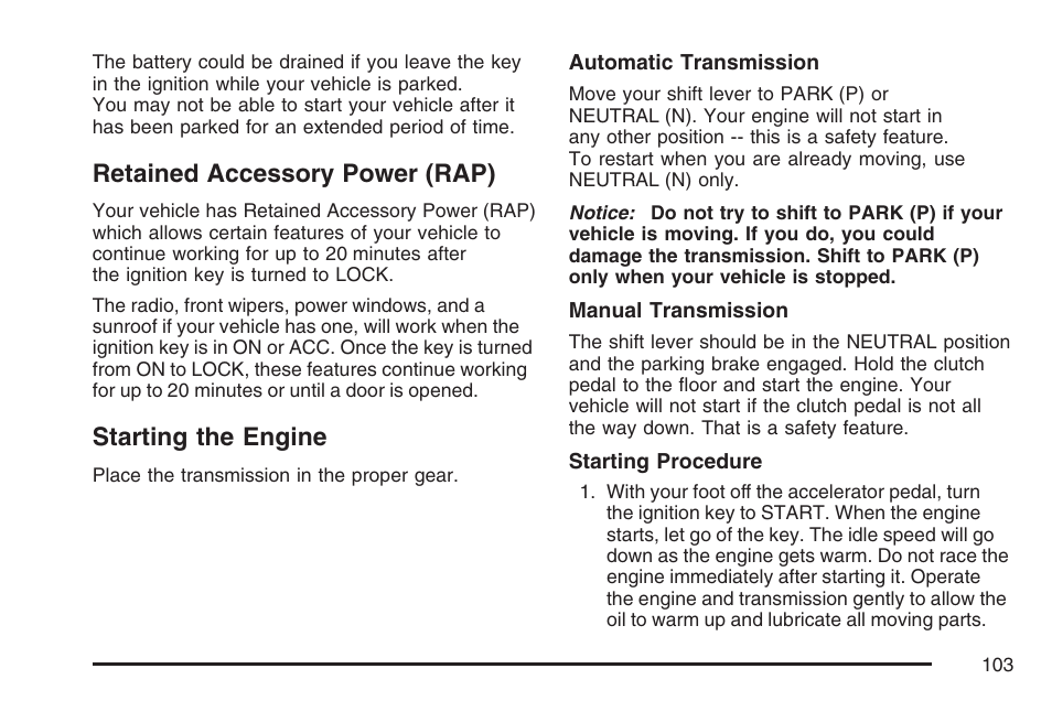 Retained accessory power (rap), Starting the engine, Retained accessory power (rap) starting the engine | Hummer 2007 H3 User Manual | Page 103 / 480