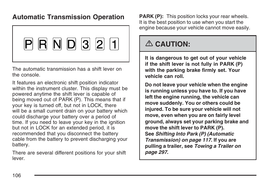 Automatic transmission operation, Caution | Hummer 2007 H3 User Manual | Page 106 / 480