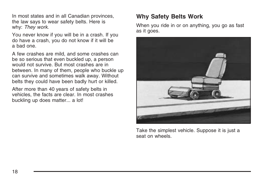 Why safety belts work | Hummer 2007 H3 User Manual | Page 18 / 480