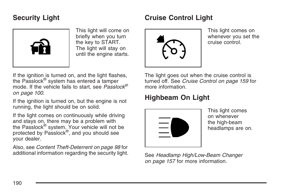 Security light, Cruise control light, Highbeam on light | Hummer 2007 H3 User Manual | Page 190 / 480