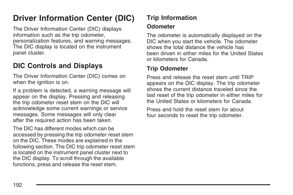 Driver information center (dic), Dic controls and displays | Hummer 2007 H3 User Manual | Page 192 / 480