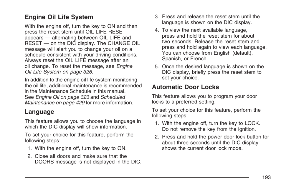 Engine oil life system, Language, Automatic door locks | Hummer 2007 H3 User Manual | Page 193 / 480