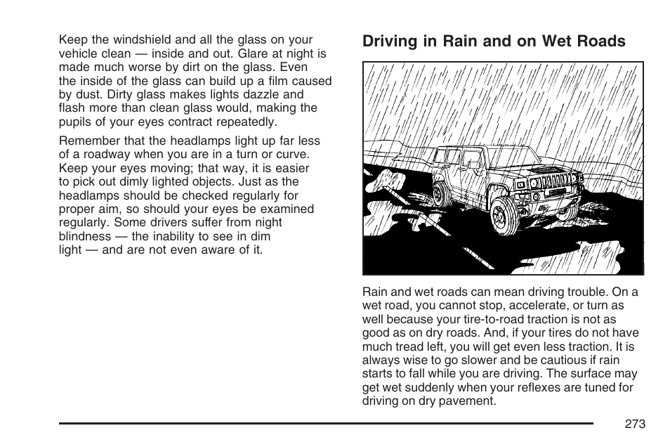 Driving in rain and on wet roads | Hummer 2007 H3 User Manual | Page 273 / 480