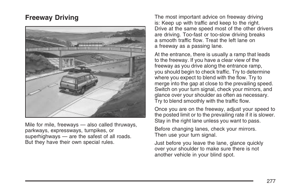 Freeway driving | Hummer 2007 H3 User Manual | Page 277 / 480