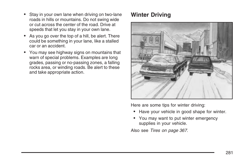 Winter driving | Hummer 2007 H3 User Manual | Page 281 / 480