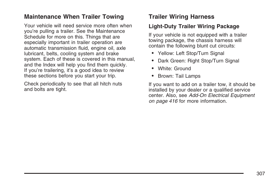 Hummer 2007 H3 User Manual | Page 307 / 480