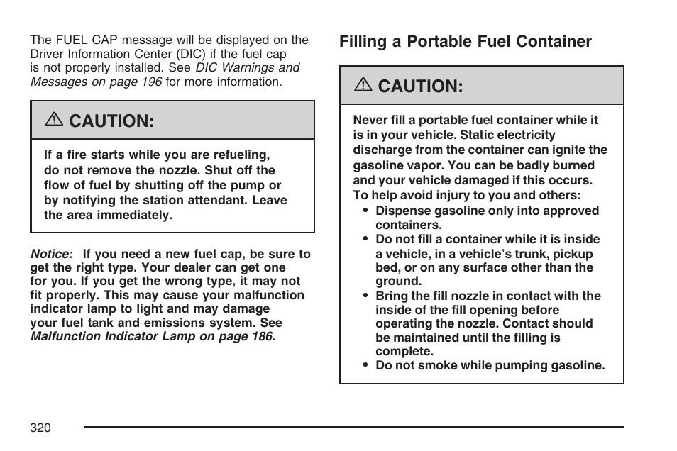 Filling a portable fuel container, Caution | Hummer 2007 H3 User Manual | Page 320 / 480