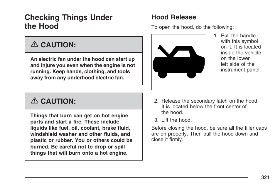 Checking things under the hood, Hood release, Caution | Hummer 2007 H3 User Manual | Page 321 / 480