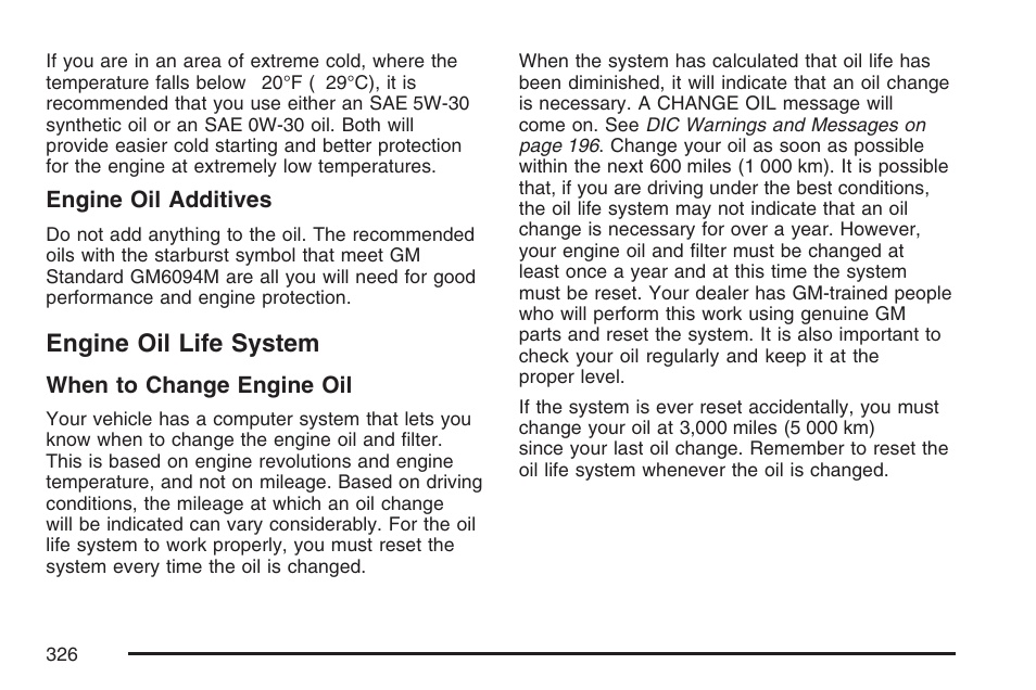 Engine oil life system | Hummer 2007 H3 User Manual | Page 326 / 480