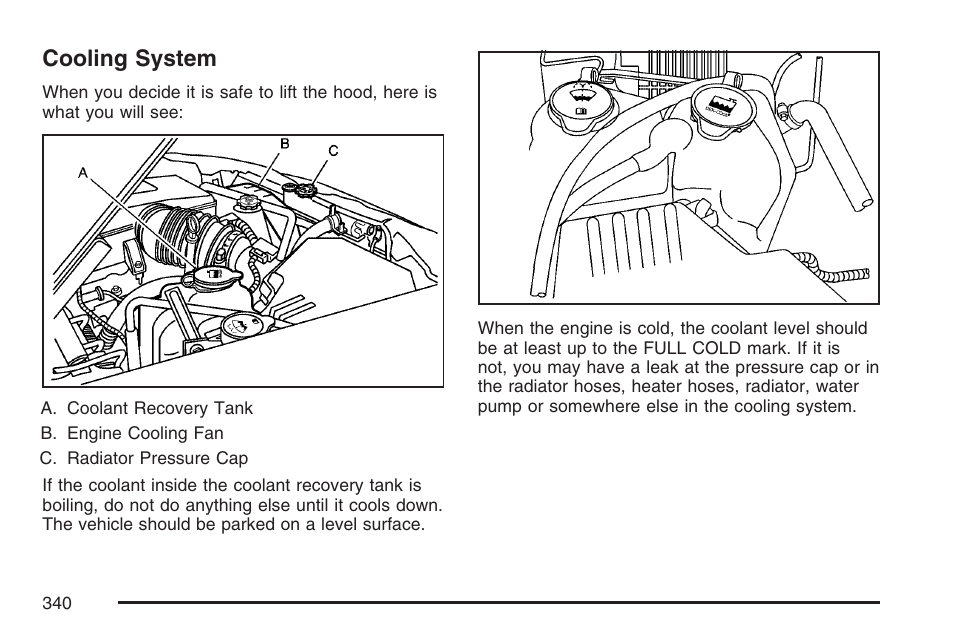 Cooling system | Hummer 2007 H3 User Manual | Page 340 / 480