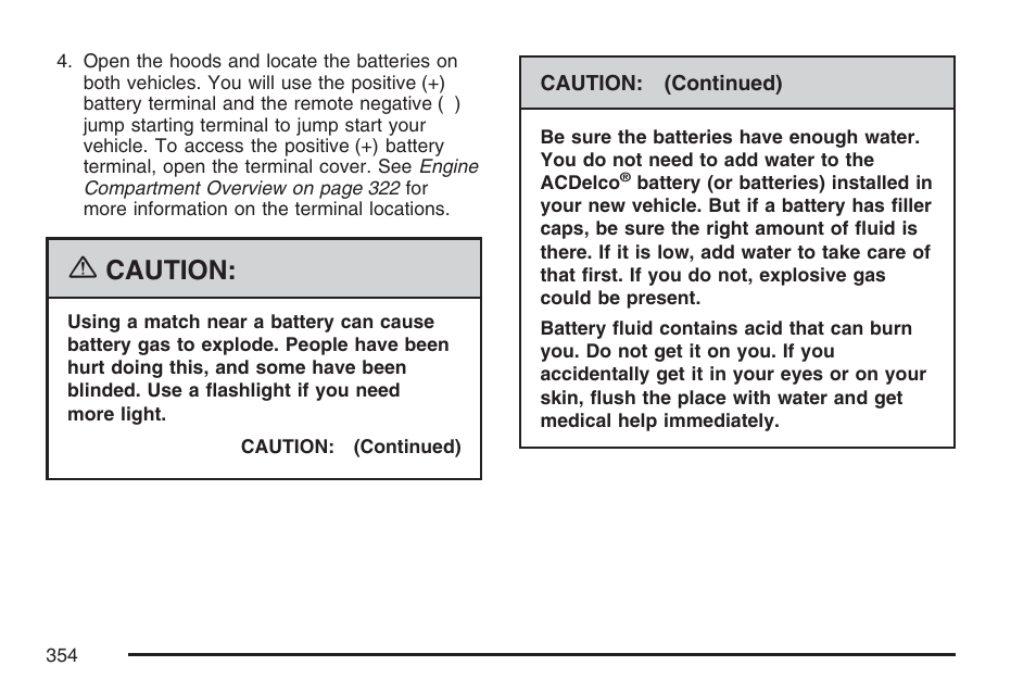 Caution | Hummer 2007 H3 User Manual | Page 354 / 480