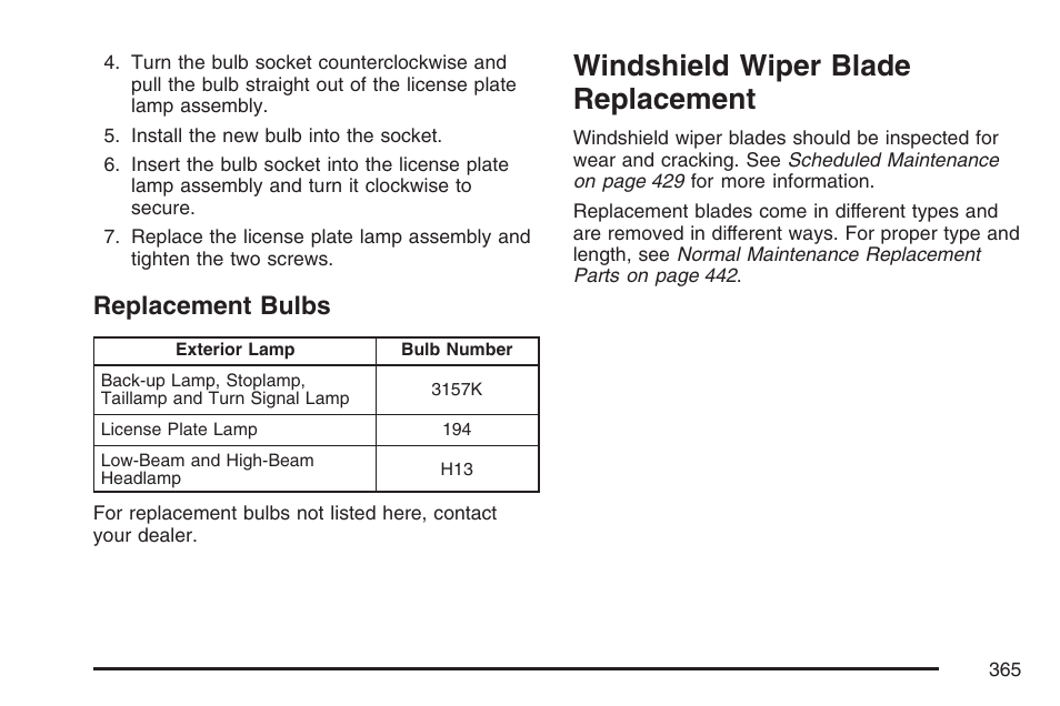 Replacement bulbs, Windshield wiper blade replacement | Hummer 2007 H3 User Manual | Page 365 / 480