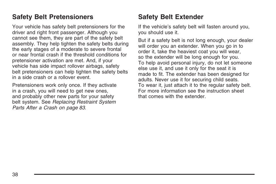 Safety belt pretensioners, Safety belt extender, Safety belt pretensioners safety belt extender | Hummer 2007 H3 User Manual | Page 38 / 480