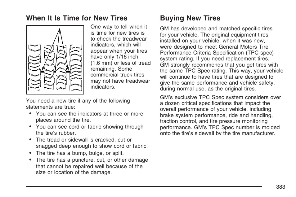When it is time for new tires, Buying new tires, When it is time for new tires buying new tires | Hummer 2007 H3 User Manual | Page 383 / 480