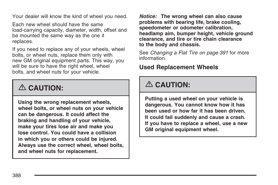 Caution | Hummer 2007 H3 User Manual | Page 388 / 480