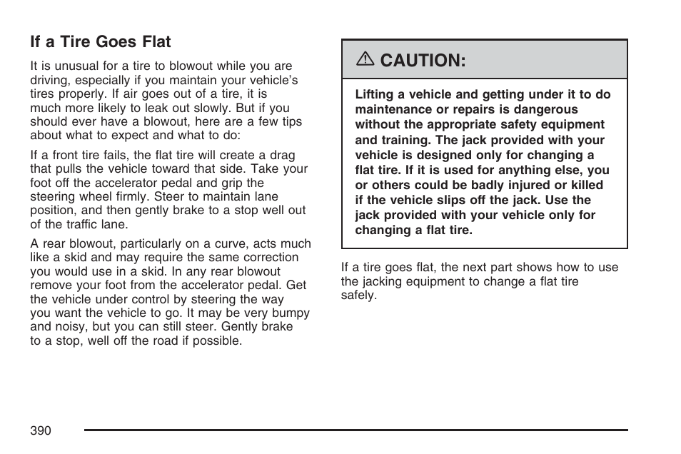 If a tire goes flat, Caution | Hummer 2007 H3 User Manual | Page 390 / 480
