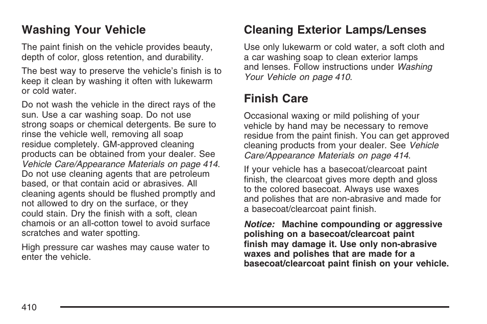 Washing your vehicle, Cleaning exterior lamps/lenses, Finish care | Hummer 2007 H3 User Manual | Page 410 / 480