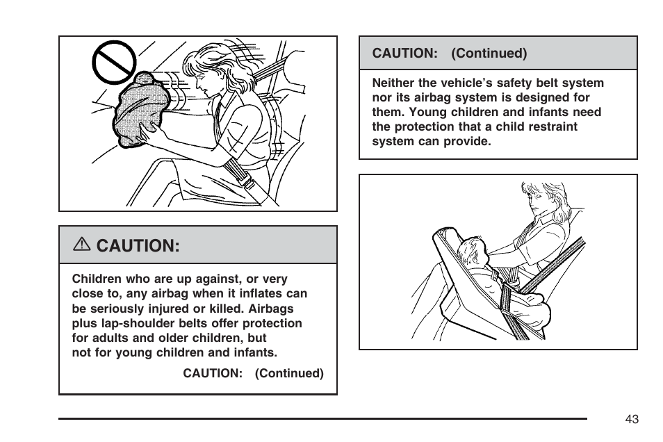 Caution | Hummer 2007 H3 User Manual | Page 43 / 480