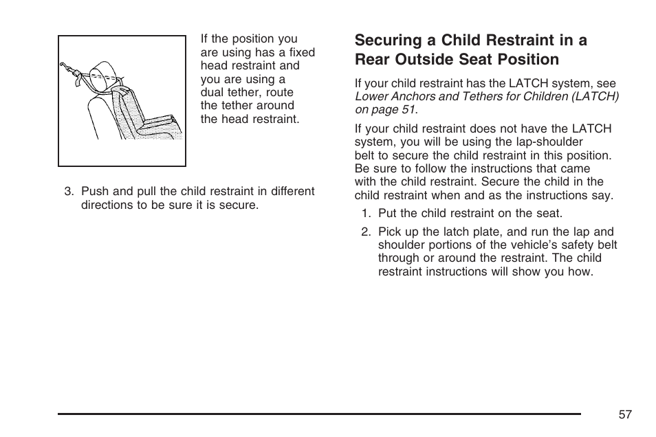 Securing a child restraint in a, Rear outside seat position | Hummer 2007 H3 User Manual | Page 57 / 480