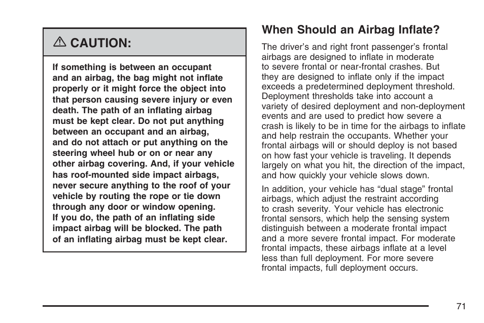 When should an airbag inflate, Caution | Hummer 2007 H3 User Manual | Page 71 / 480