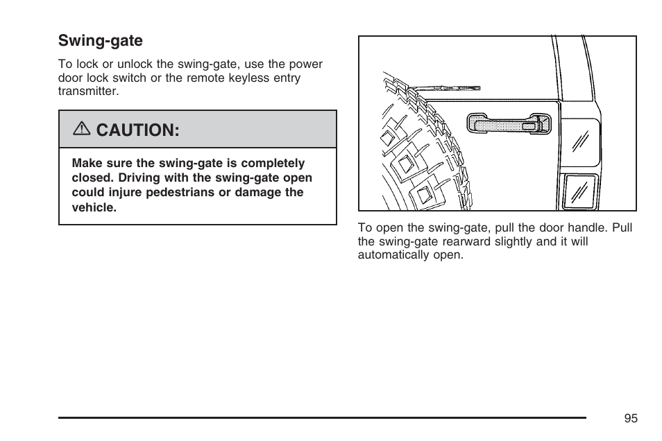 Swing-gate, Caution | Hummer 2007 H3 User Manual | Page 95 / 480