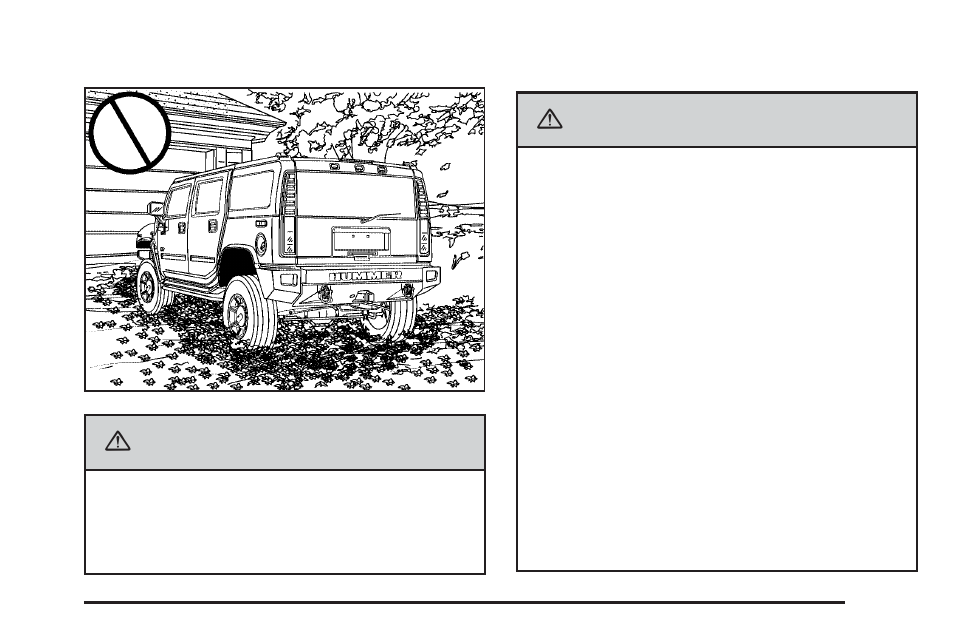 Parking over things that burn, Engine exhaust, Caution | Hummer 2006 H2 User Manual | Page 113 / 502