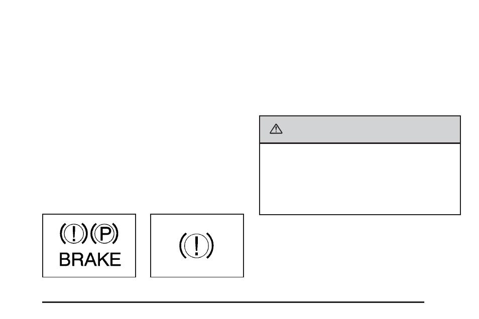 Brake system warning light, Brake system warning light -35, Caution | Hummer 2006 H2 User Manual | Page 175 / 502