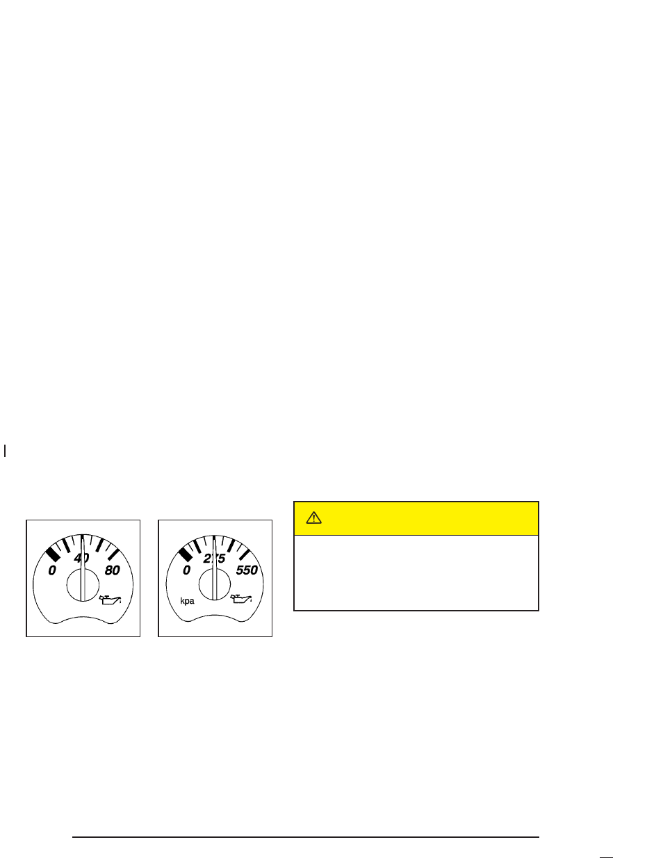 Oil pressure gage, Oil pressure gage -40, Caution | Hummer 2005 H2 User Manual | Page 180 / 468