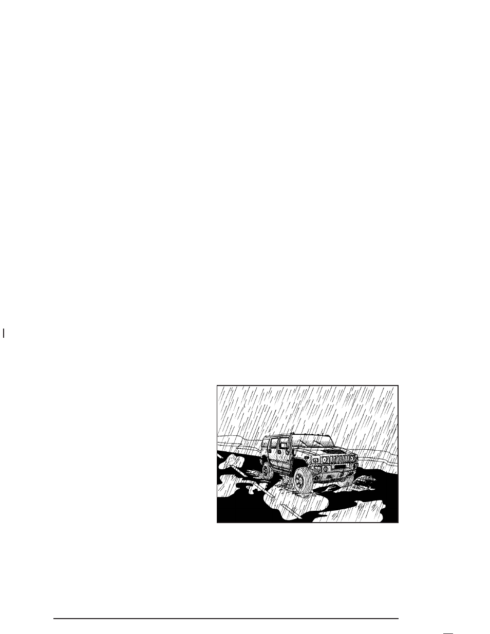 Driving in rain and on wet roads, Driving in rain and on wet roads -40 | Hummer 2005 H2 User Manual | Page 272 / 468