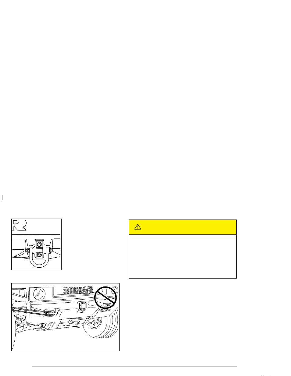 Caution | Hummer 2005 H2 User Manual | Page 286 / 468