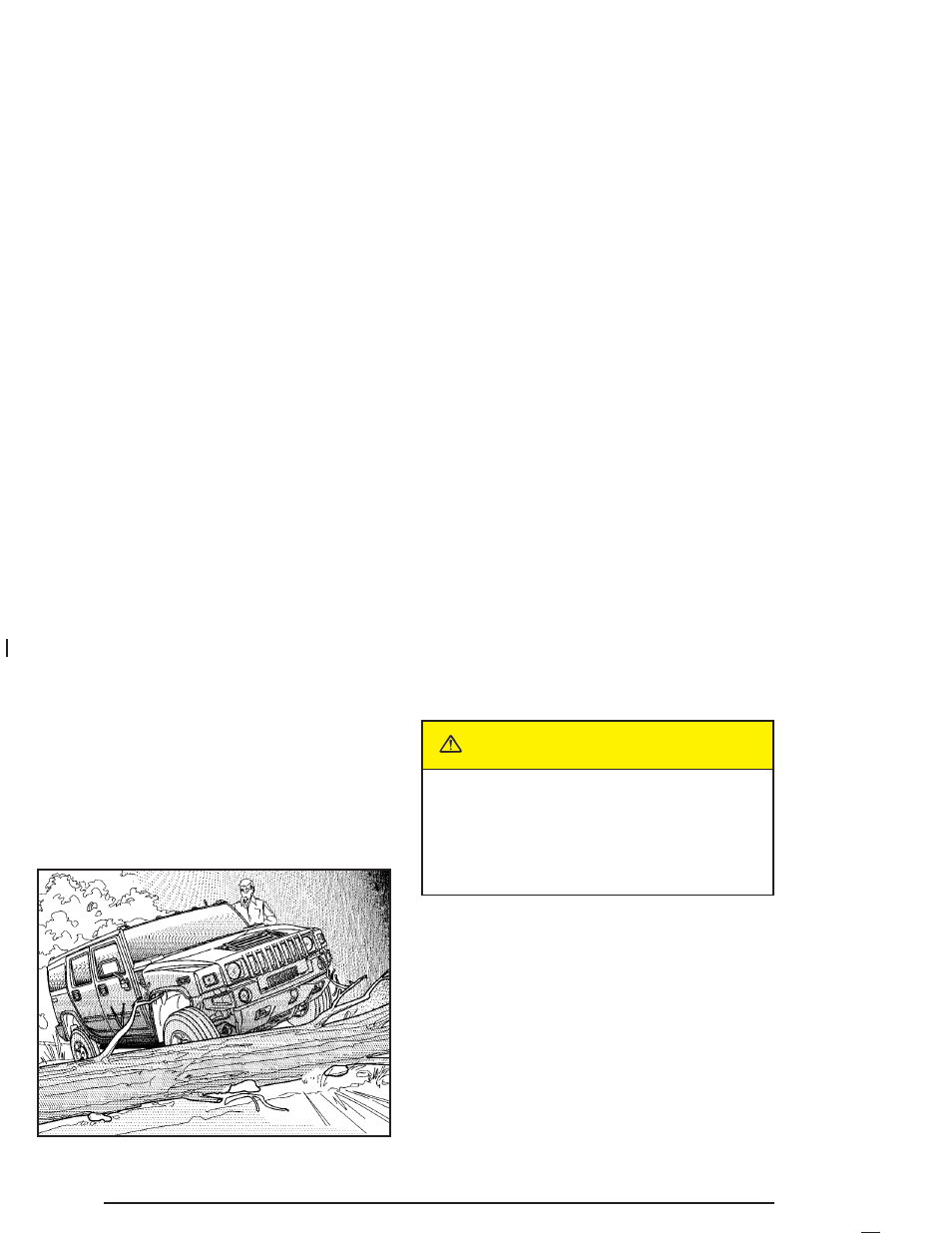 Caution | Hummer 2004 H2 User Manual | Page 264 / 472