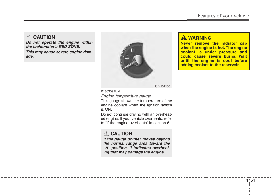 Features of your vehicle | Hyundai 2013 Genesis User Manual | Page 130 / 429