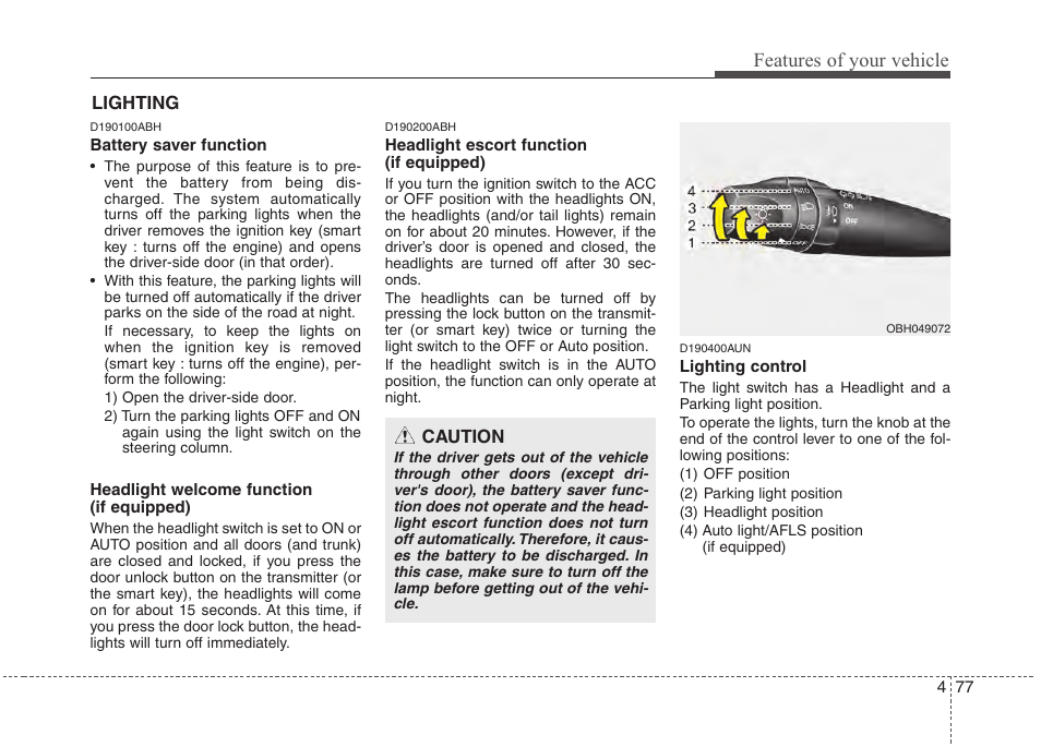 Features of your vehicle | Hyundai 2013 Genesis User Manual | Page 156 / 429