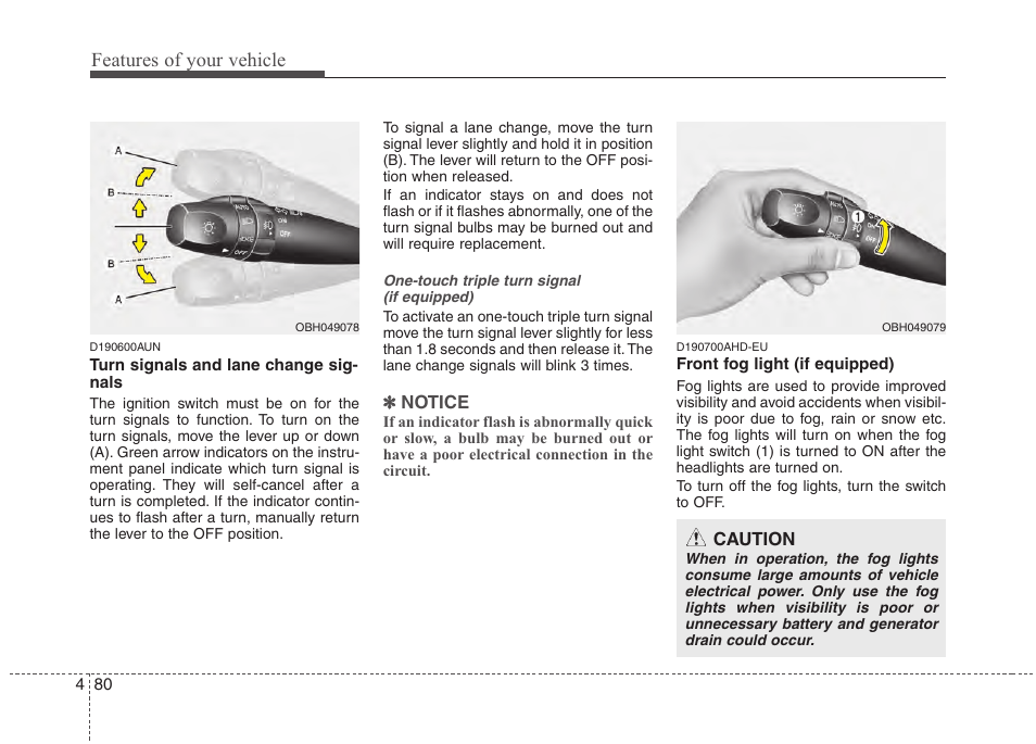 Features of your vehicle | Hyundai 2013 Genesis User Manual | Page 159 / 429