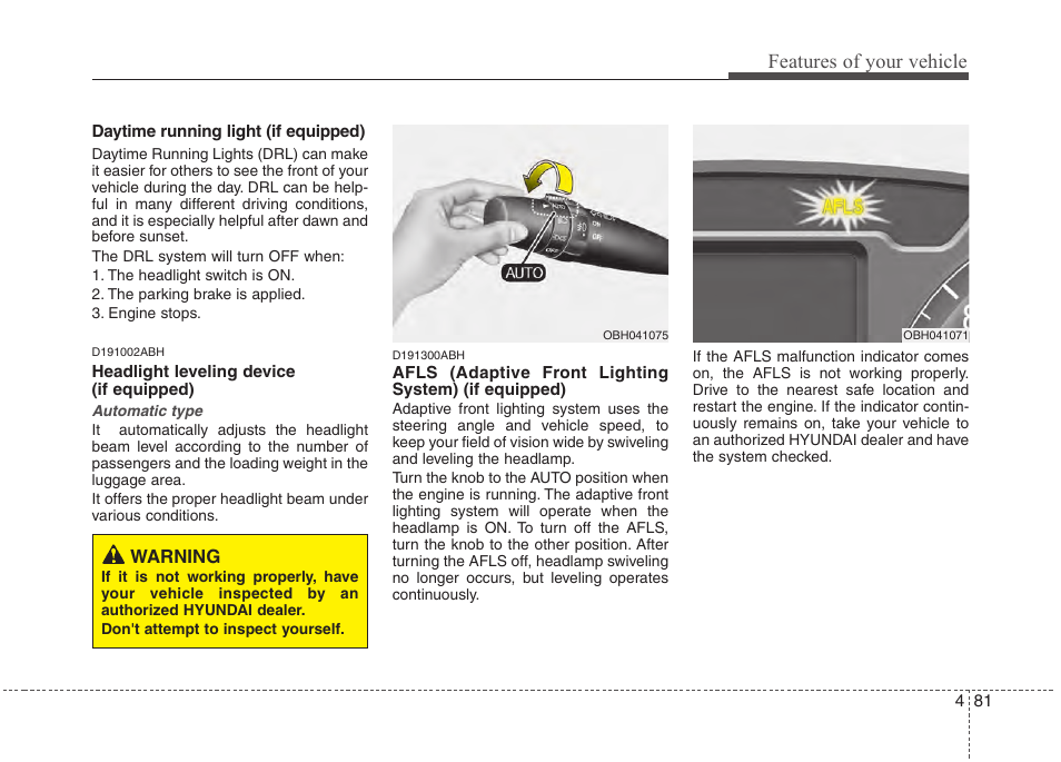 Features of your vehicle | Hyundai 2013 Genesis User Manual | Page 160 / 429