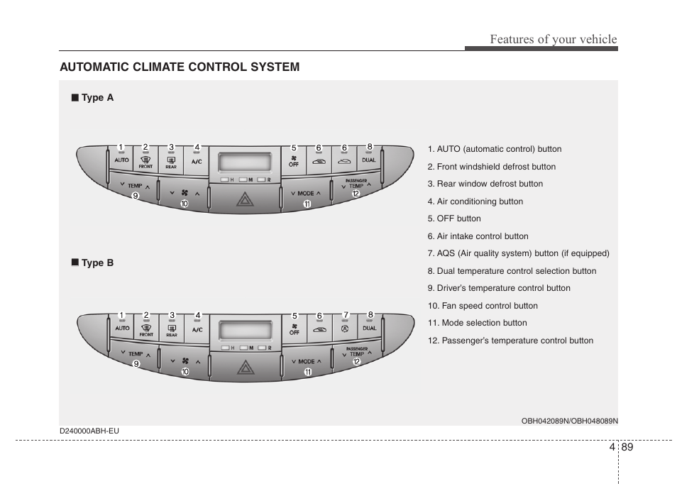 Bh hma 4b.pdf, Features of your vehicle | Hyundai 2013 Genesis User Manual | Page 168 / 429
