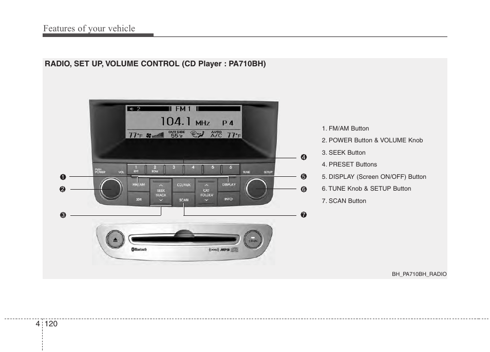 Features of your vehicle | Hyundai 2013 Genesis User Manual | Page 199 / 429