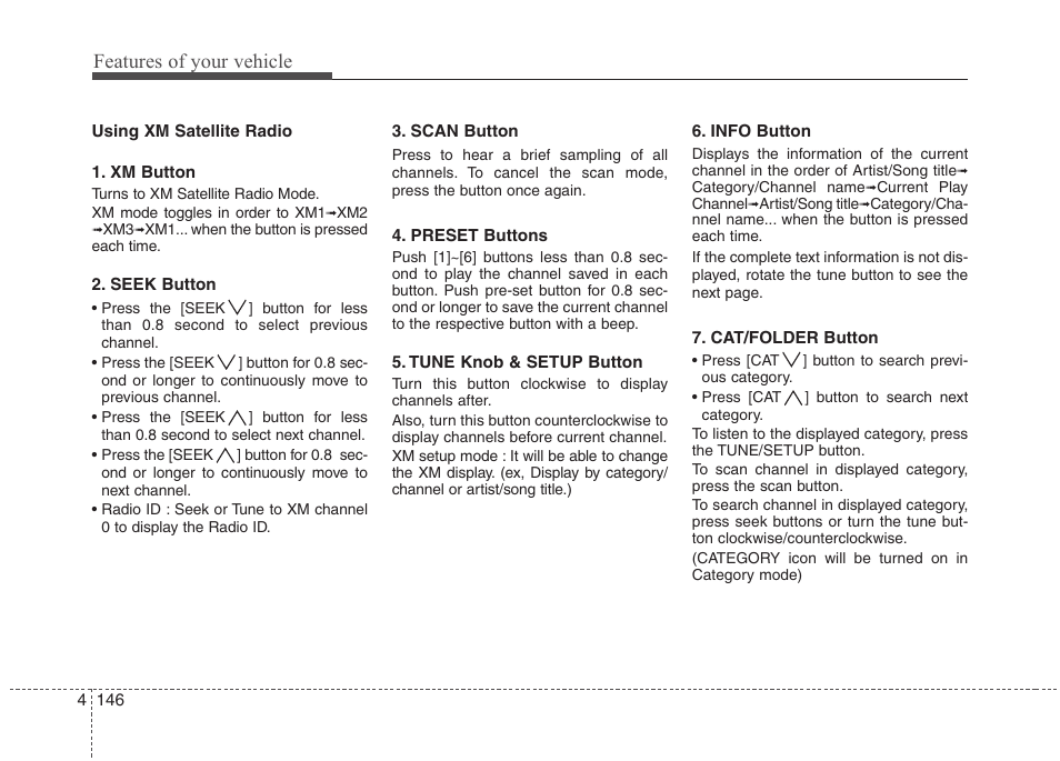 Features of your vehicle | Hyundai 2013 Genesis User Manual | Page 225 / 429