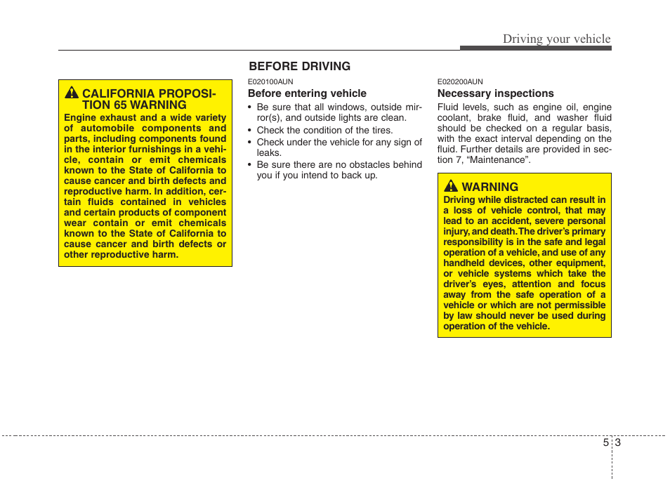Driving your vehicle | Hyundai 2013 Genesis User Manual | Page 242 / 429