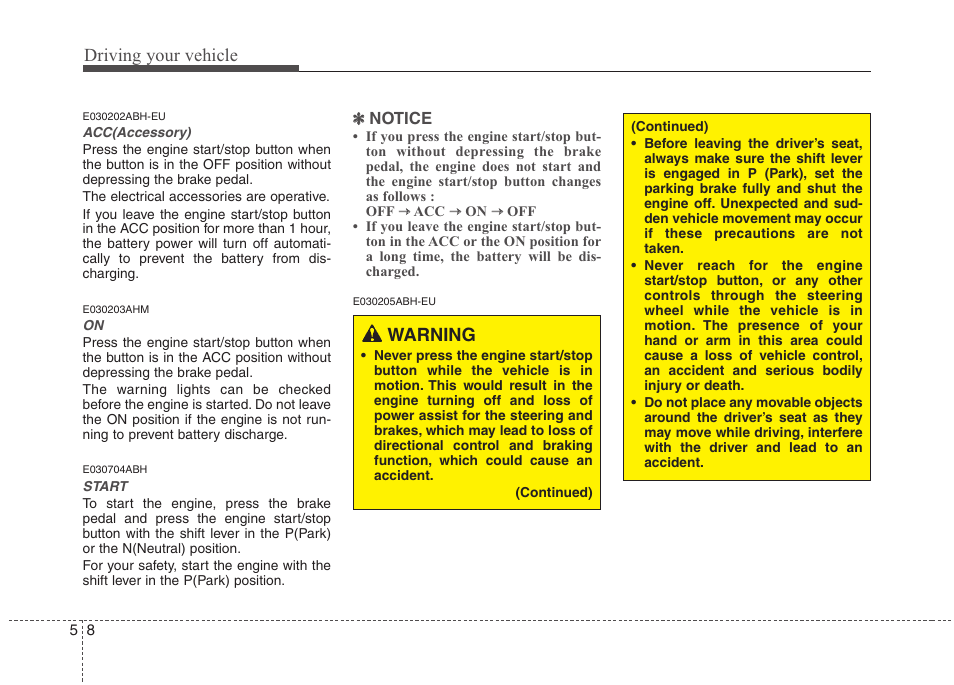 Driving your vehicle, Warning | Hyundai 2013 Genesis User Manual | Page 247 / 429