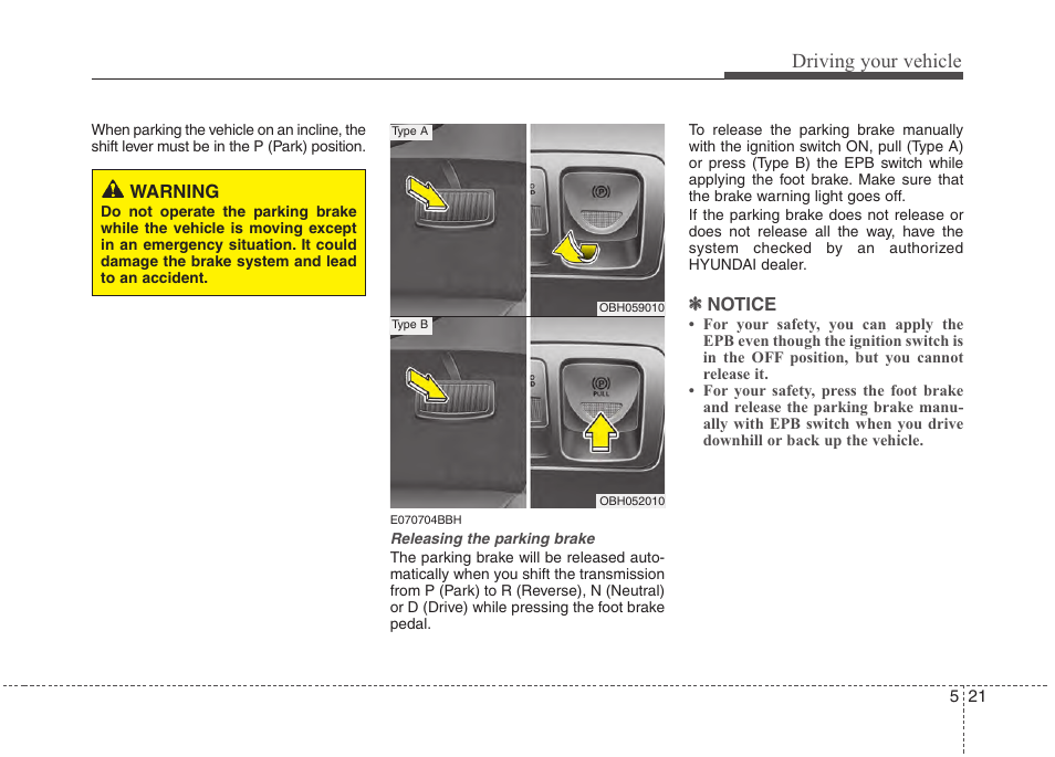 Driving your vehicle | Hyundai 2013 Genesis User Manual | Page 260 / 429