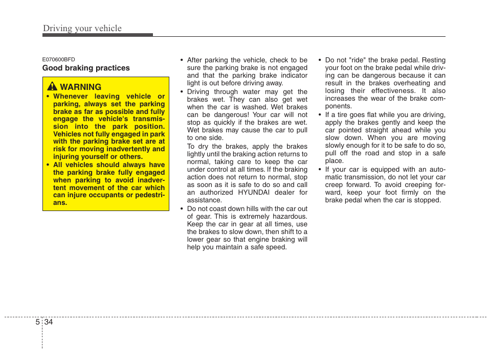 Driving your vehicle | Hyundai 2013 Genesis User Manual | Page 273 / 429