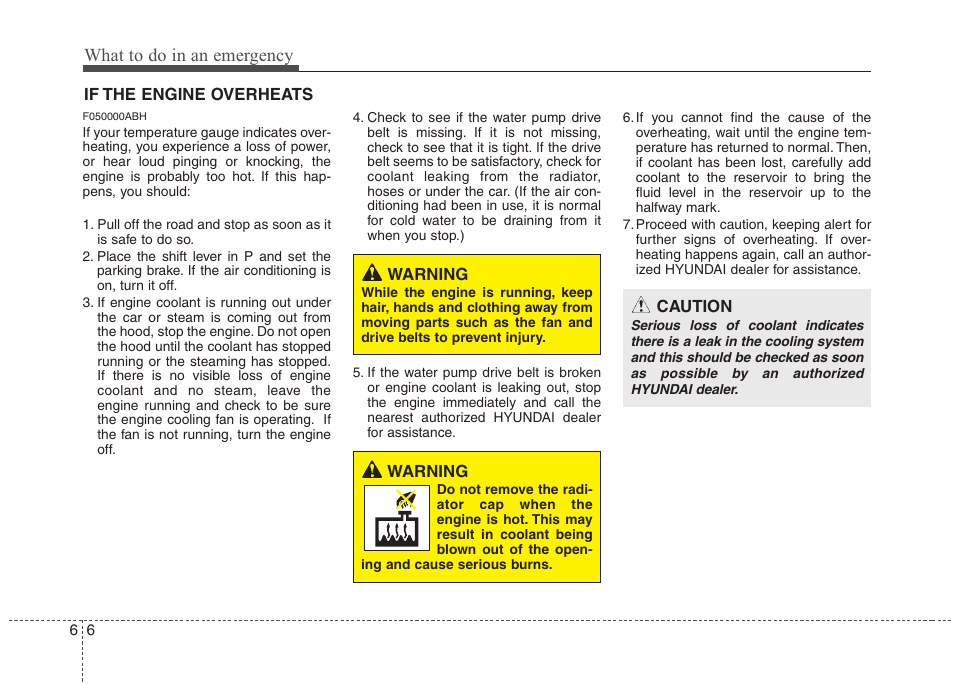 What to do in an emergency | Hyundai 2013 Genesis User Manual | Page 315 / 429