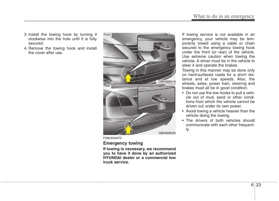 What to do in an emergency | Hyundai 2013 Genesis User Manual | Page 332 / 429