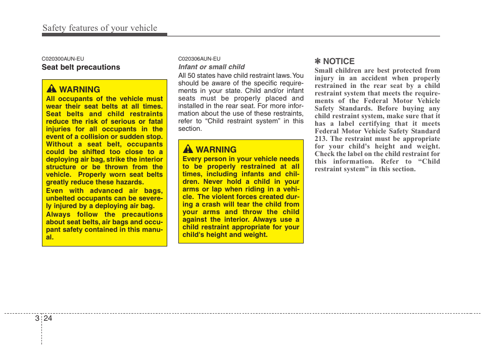 Safety features of your vehicle | Hyundai 2013 Genesis User Manual | Page 43 / 429