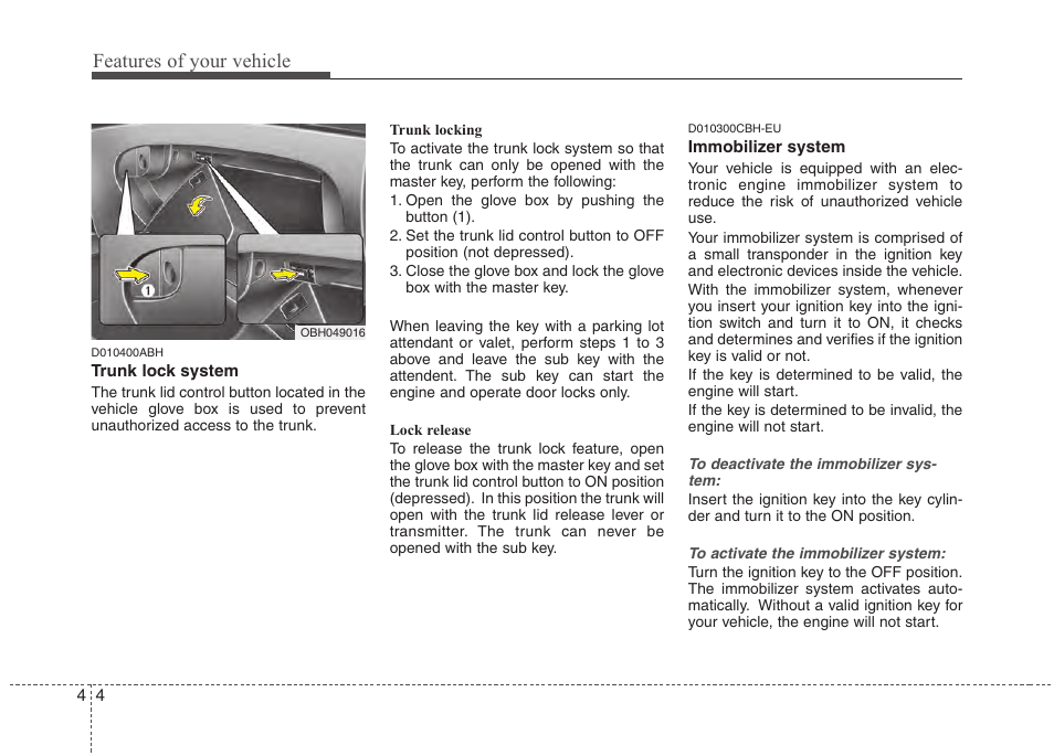 Features of your vehicle | Hyundai 2013 Genesis User Manual | Page 83 / 429